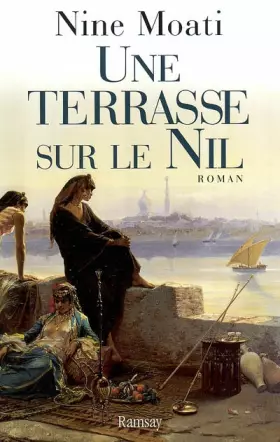 Couverture du produit · Une terrasse sur le Nil