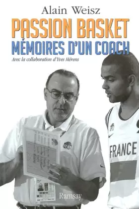 Couverture du produit · Passion basket : Mémoires d'un coach