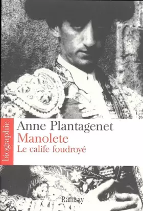 Couverture du produit · Manolete : Le calife foudroyé