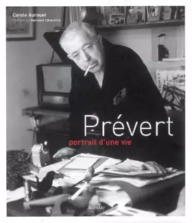 Couverture du produit · Prévert, portrait d'une vie