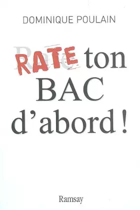 Couverture du produit · Rate ton bac d'abord !