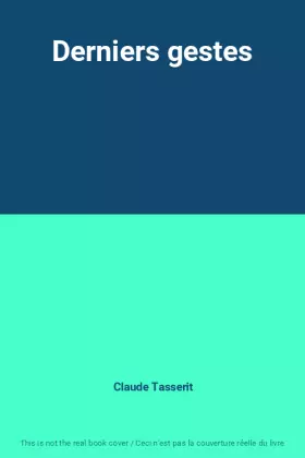 Couverture du produit · Derniers gestes