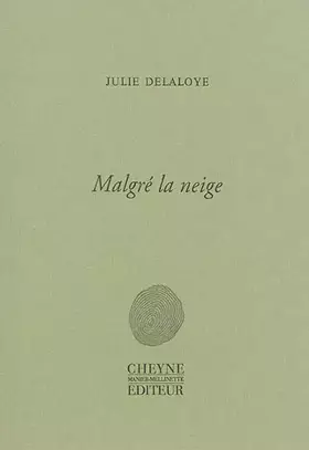 Couverture du produit · Malgré la neige