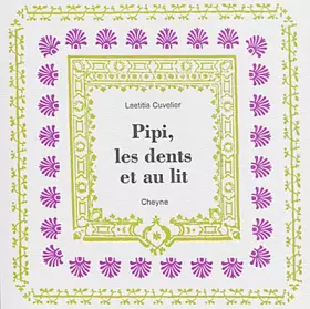 Couverture du produit · Pipi, les dents et au lit