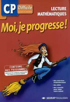 Couverture du produit · Moi je progresse avec Frisapla, CP difficile, lecture et mathématiques