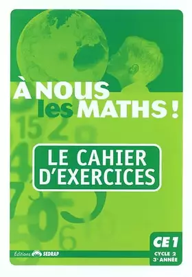 Couverture du produit · nous les maths ! CE1 CE1 (Le cahier d'exercices)
