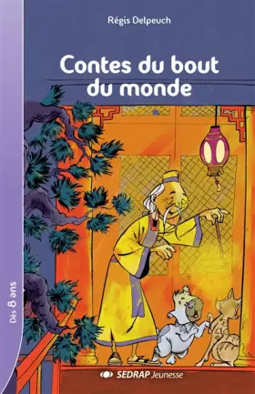 Couverture du produit · Contes du bout du monde CE2/CM1 (Le roman )