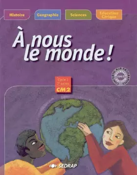 Couverture du produit · nous le monde ! CM2 CM2 (Le manuel )