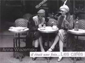 Couverture du produit · Il était une fois... les cafés