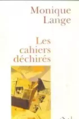 Couverture du produit · Les cahiers déchirés