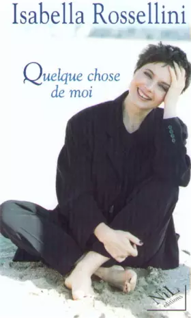 Couverture du produit · Quelque chose de moi