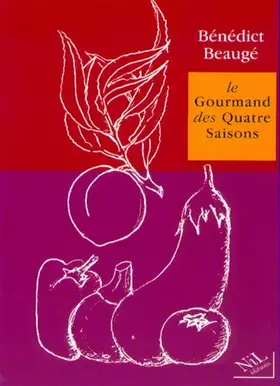 Couverture du produit · Le Gourmand des quatre saisons