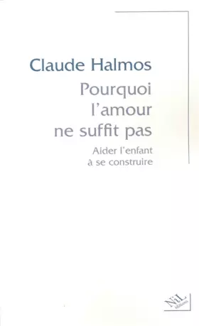 Couverture du produit · Pourquoi l'amour ne suffit pas
