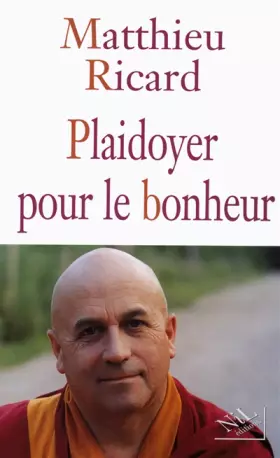 Couverture du produit · Plaidoyer pour le bonheur