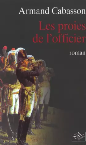 Couverture du produit · Les Proies de l'officier