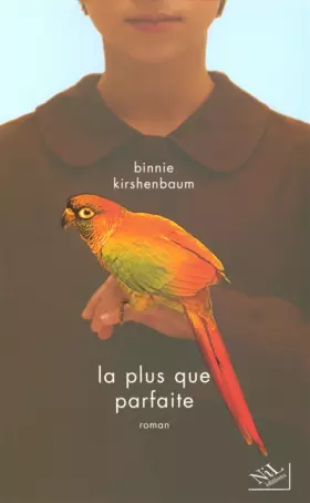 Couverture du produit · La plus que parfaite