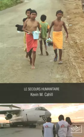 Couverture du produit · Le secours humanitaire