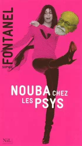 Couverture du produit · Nouba chez les psys - N°2