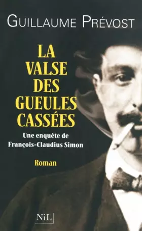 Couverture du produit · La Valse des gueules cassées
