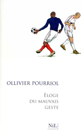 Couverture du produit · Eloge du mauvais geste