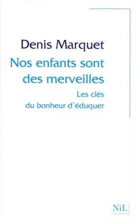Couverture du produit · Nos enfants sont des merveilles
