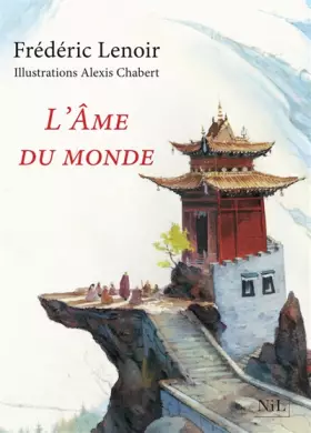 Couverture du produit · L'Âme du monde - Édition illustrée