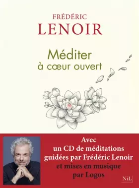 Couverture du produit · Méditer à coeur ouvert