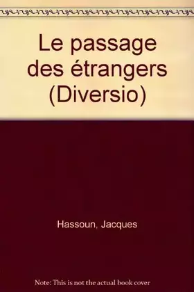 Couverture du produit · Le passage des étrangers