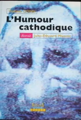 Couverture du produit · L'humour cathodique