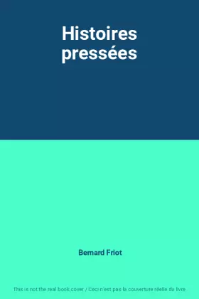 Couverture du produit · Histoires pressées