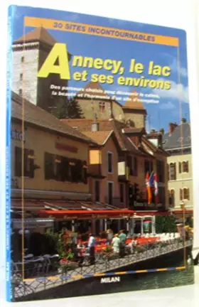 Couverture du produit · Annecy, le lac et ses environs