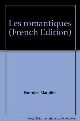 Couverture du produit · Les romantiques