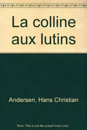 Couverture du produit · La colline aux lutins