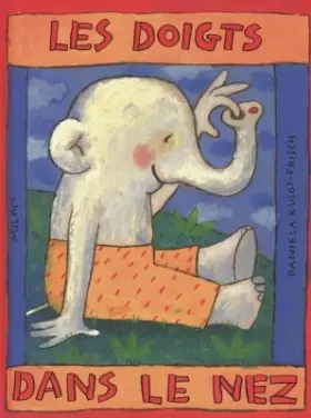 Couverture du produit · Les doigts dans le nez