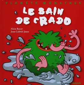 Couverture du produit · Le Bain de Crado