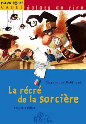 Couverture du produit · La récré de la sorcière