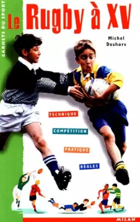 Couverture du produit · Le rugby à XV