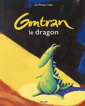 Couverture du produit · Gontran : Le dragon