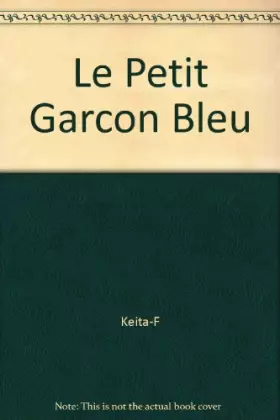 Couverture du produit · Le Petit Garçon bleu