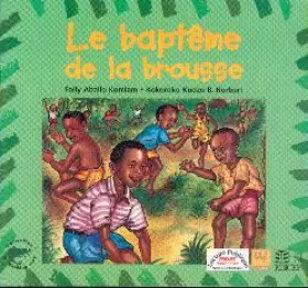Couverture du produit · Le baptême de la brousse