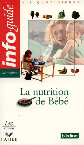 Couverture du produit · La nutrition de bébé