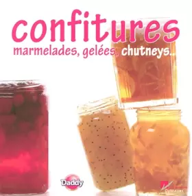 Couverture du produit · Confitures, marmelades, gelées, chutneys...