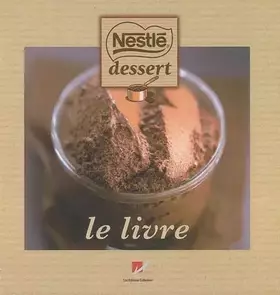 Couverture du produit · Nestlé dessert le livre