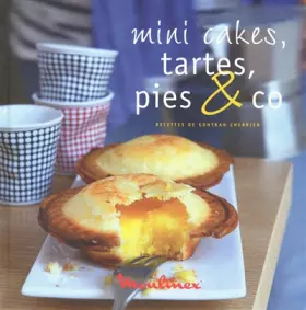 Couverture du produit · Mini-cakes tartes pies & co