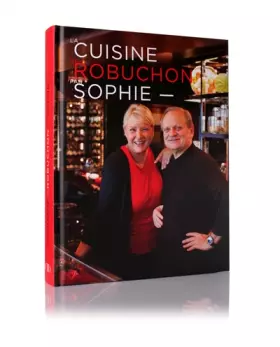 Couverture du produit · CUISINE DE ROBUCHON PAR SOPHIE