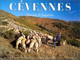 Couverture du produit · Cévennes. Plurielle et Singulière