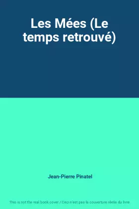 Couverture du produit · Les Mées (Le temps retrouvé)