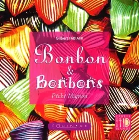 Couverture du produit · Bonbon et Bonbons : Péché mignon