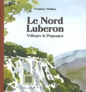 Couverture du produit · Le Lubéron nord
