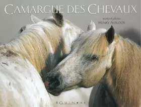 Couverture du produit · La Camargue des chevaux
